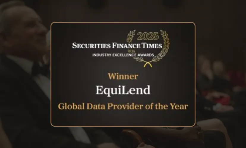 Equilend Awarded Global Data Provider and Regulatory Solution of the Year at the SFT Awards 2025